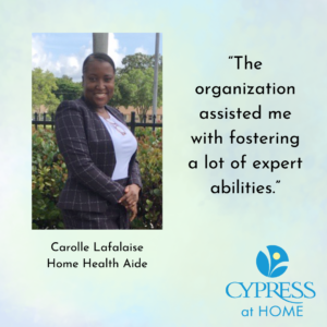 Cypress at Home Home Health Aide Carolle Lafalaise